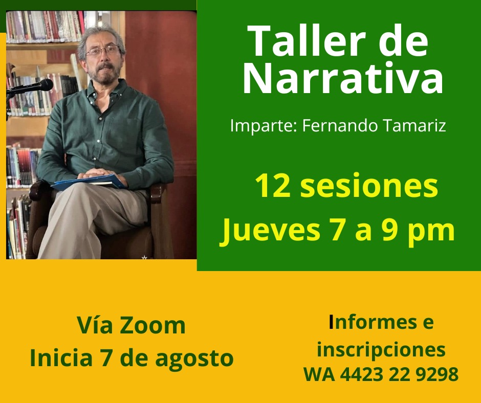 Narrar desde la experiencia: Fernando Tamariz impartirá taller de narrativa por&nbsp;Zoom